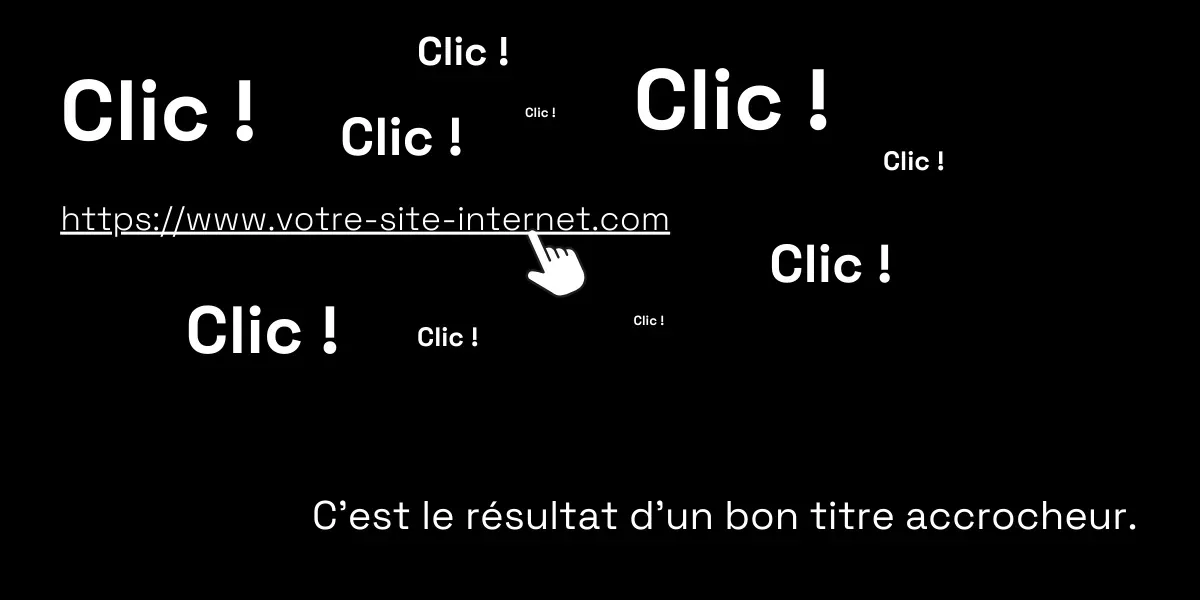 Rédiger un titre accrocheur pour vos articles (+ 100 exemples)
